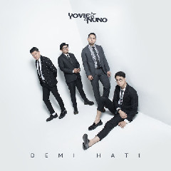 Download Lagu Yovie & Nuno - Demi Hati MP3