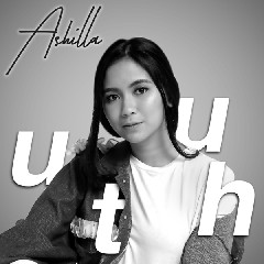 Download Mp3 Ashilla - Utuh - STAFABANDAZ 