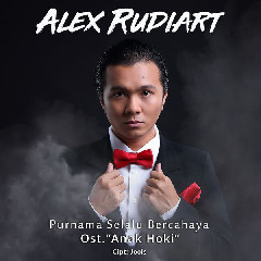 Download Lagu Alex Rudiart - Purnama Selalu Bersinar MP3