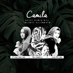 Download Mp3 Camila - Dunia Sementara Akhirat Selamanya - STAFABANDAZ 