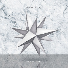 Download Lagu EXO CBX - Paper Cuts MP3