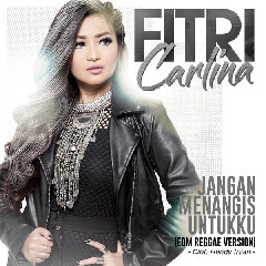 Download Mp3 Fitri Carlina - Jangan Menangis Untukku (EDM Reggae Version) - STAFABANDAZ 