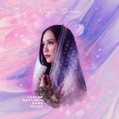 Download Lagu Nagita Slavina - Dengan Menyebut Nama Allah MP3
