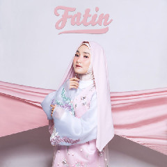 Download Mp3 Fatin - Bersyukurlah - STAFABANDAZ 