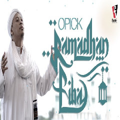 Download Lagu Opick - Ramadhan Tiba MP3