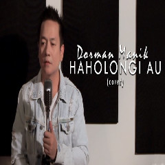 Download Lagu Dorman Manik - Haholongi Au MP3