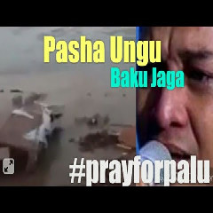 Download Mp3 Ungu - Baku Jaga (OST. Gempa Bumi Palu 2018) - STAFABANDAZ 