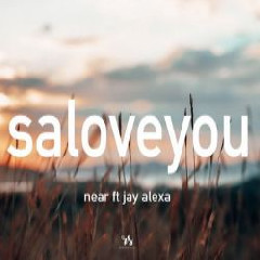 Download Mp3 Near Feat. Jay Alexa - Saloveyou - STAFABANDAZ 