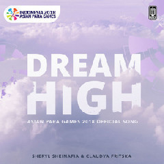 Download Lagu Sheryl Sheinafia & Claudya Fritska - Dream High MP3