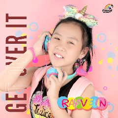 Download Lagu Rayvelin - Get Over It MP3