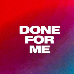 Download Lagu Charlie Puth - Done For Me (feat. Kehlani) MP3