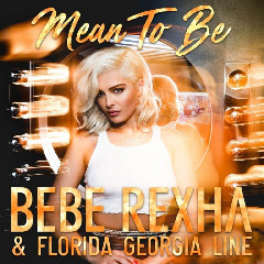 Download Mp3 Bebe Rexha - Meant To Be (feat. Florida Georgia Line) - STAFABANDAZ 