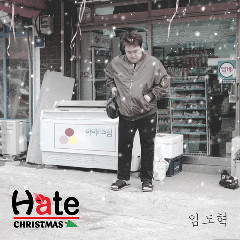 Download Lagu Lim Do Hyuk - Hate Christmas MP3