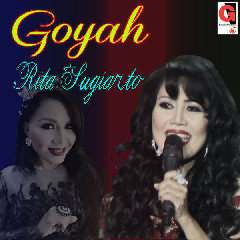Download Mp3 Rita Sugiarto - Goyah (Original) - STAFABANDAZ 
