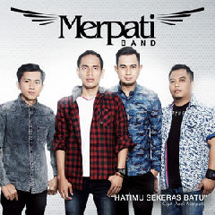 Download Mp3 Merpati Band - Hatimu Sekeras Batu - STAFABANDAZ 
