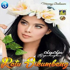 Download Lagu Ratu Sikumbang - Sakik Hati Baganti Rindu MP3