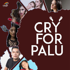 Download Lagu Duo Biduan, Oza Duo Serigala & Ghea Youbi - Cry For Palu MP3