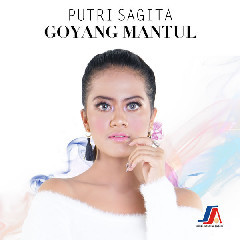 Download Lagu Putri Sagita - Goyang Mantul MP3