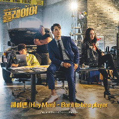 Download Lagu Hey Men - Born To Be A Player MP3