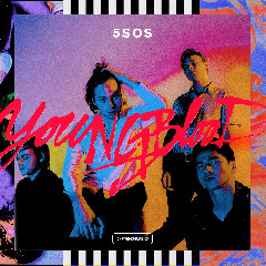 Download Lagu 5 Seconds Of Summer - Youngblood MP3