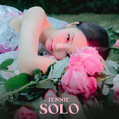 Download Lagu Jennie (BLACKPINK) - SOLO MP3