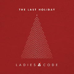 Download Lagu LADIES CODE - THE LAST HOLIDAY MP3