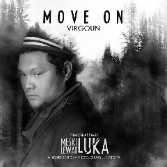 Download Lagu Virgoun - Move On MP3