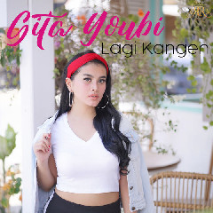 Download Lagu Gita Youbi - Lagi Kangen MP3