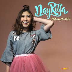Download Lagu Naykilla - Believe MP3