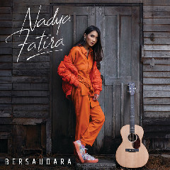 Download Lagu Nadya Fatira - Bersaudara MP3
