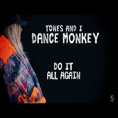 Download Mp3 TONES AND I - DANCE MONKEY - STAFABANDAZ 