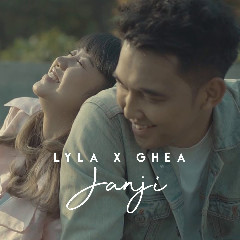 Download Lagu Lyla X Ghea Indrawari - Janji MP3