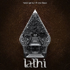 Download Lagu Weird Genius - Lathi (ft. Sara Fajira) MP3